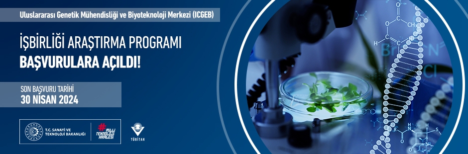 Uluslararası Genetik Mühendisliği ve Biyoteknoloji Merkezi (ICGEB) Araştırma Bursları Başvuruya Açıldı!