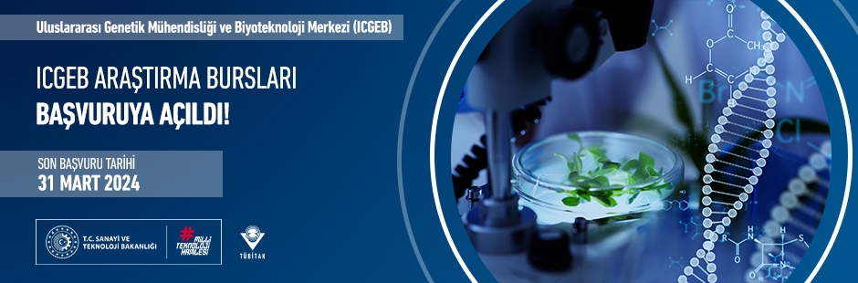 ICGEB İşbirliği Araştırma Programı (Collaborative Resarch Programme - CRP) Başvurulara Açıldı!