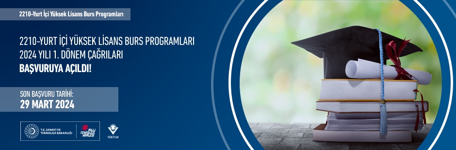 BİDEB 2210-Yurt İçi Yüksek Lisans Burs Programları 2024 Yılı 1. Dönem Çağrıları Açıldı